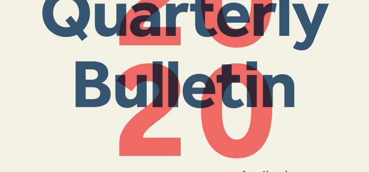 Quarterly Bulletin 2020 April-June